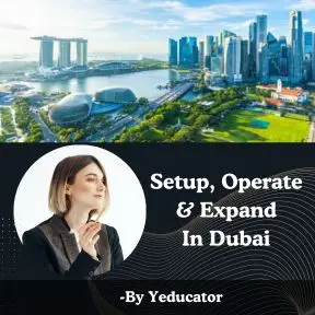 Dubai-Business-Setup-By-Yeducator
